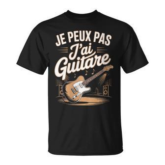 Je Peux Pas Jai Guitare Musicien Rock Humour T-Shirt - Cadeauxyz