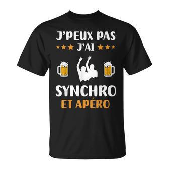 Je Peux Pas J'ai Natationynchronisée Et Apéro Humour T-Shirt - Cadeauxyz
