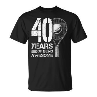 Joueur De Tennis Pour Homme 40E Anniversaire 40 Ans T-Shirt - Cadeauxyz