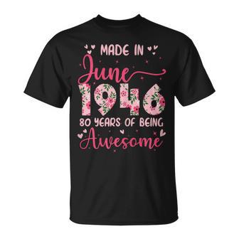 Juin 1946 Cool Cadeau Anniversaire 80 Ans Pour S T-Shirt - Cadeauxyz
