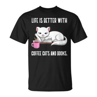 Kaffee Katzen Und Bücher Lustige Lektüre T-Shirt - Seseable