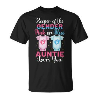 Keeper Of The Gender Auntie Loves You Gender Reveal T-Shirt - Thegiftio UK