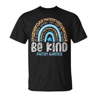 Be Kind Autism Awareness Leopard Rainbow Choose Kindness T-Shirt - Monsterry