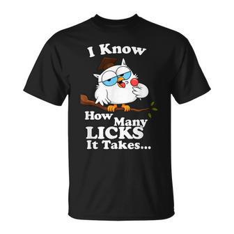 I Know How Many Licks It Takes – Lollipop Joke Owl Graphic T T-Shirt - Thegiftio UK