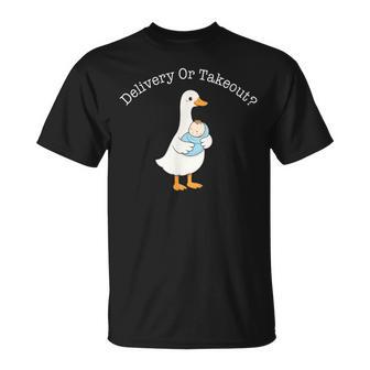 Labor And Delivery Nurse Mother Baby Goose Delivery Takeout T-Shirt - Monsterry