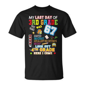 My Last Day Of 3Rd Grade Look Out 4Th Grade Here I Come Fun T-Shirt - Thegiftio UK