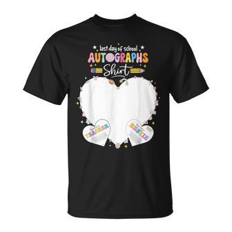 Last Day Of School Student Teacher Autographs Sign My T-Shirt | Mazezy