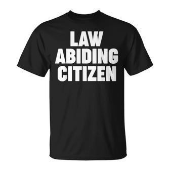 Law Abiding Citizen T-Shirt - Thegiftio UK