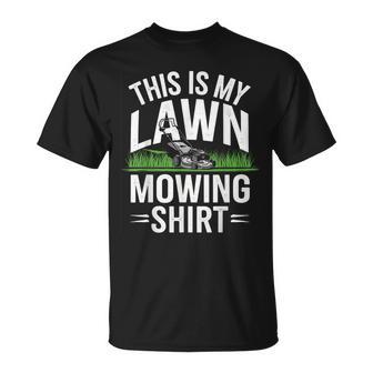 This Is My Lawn Mowing T-Shirt - Thegiftio UK