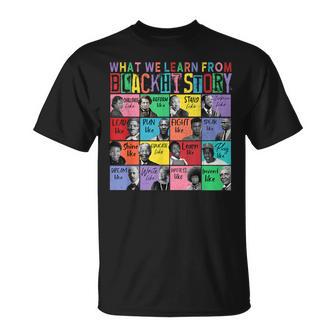 What We Learn From Black History Matching Women T-Shirt - Monsterry