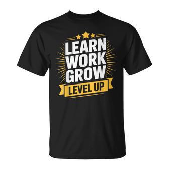 Learn Work Grow Level Up Motivational Growth Inspirational T-Shirt - Thegiftio UK