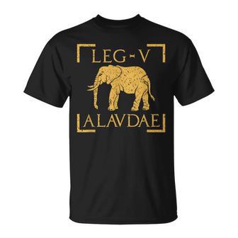 Legio Alaudae Legión Militar De La Antigua Roma Camiseta unisex - Regaloses