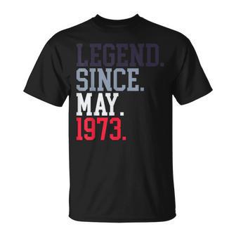 Leyenda Desde Mayo De 1973 Para Hombres Y Es Mayo De 1973 Camiseta unisex - Regaloses