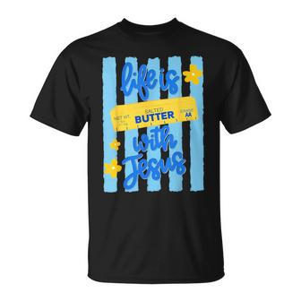 Life Is Salted Butter With Jesus Girl Stripes Summer T-Shirt - Thegiftio UK