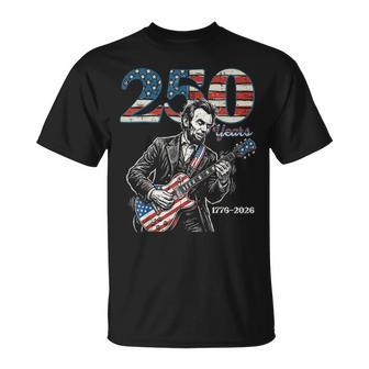 Lincoln Guitar Usa 250 Years 250Th Anniversary 4Th Of July T-Shirt - Thegiftio UK