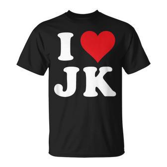 I Love Jk Initials I Heart JK First Last Name J K T-Shirt - Monsterry