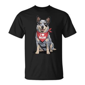 I Love Mom Blue Heeler Lover Dog Mother's Day T-Shirt | Seseable UK