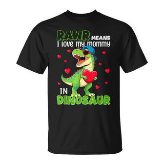 I Love My Mommy Rawr Dinosaur Toddler Boy T-Shirt - Monsterry