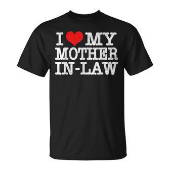 I Love My Mother In Law T Parents Day T-Shirt | Seseable UK