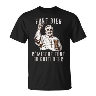 Lustig Hoch 5 Dorfkinder Dorfmädl Traktor Römische Fünf Du Gottloser -Eine Heiligkeit Biertrinker Chwarz Klein -Erwachseneatertag Hochzeit Frühling T-Shirt - Seseable