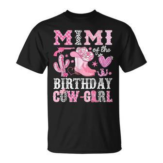 Mimi Of The Birthday Cow-Girl Rodeo Cowgirl Bday T-Shirt - Thegiftio