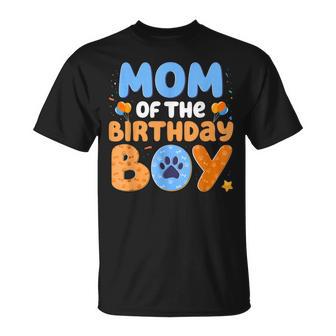 Mom Of The Birthday Boy Dog Lover Family Matching T-Shirt - Monsterry