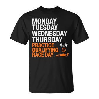 Monday Tuesday Wednesday Thursday Practice Qualifying Race T-Shirt - Thegiftio UK