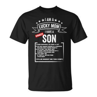 Mother's Day I Am A Lucky Mom I Have A Crazy Son Mom Son T-Shirt - Monsterry