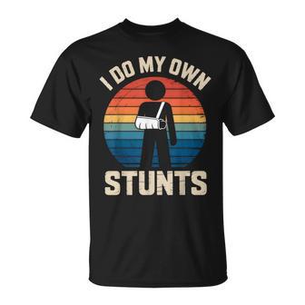 I Do My Own Stunts Boys Broken Arms Get Well Injury T-Shirt - Thegiftio UK