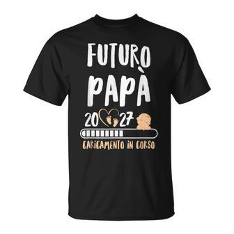 Papà 2027 Gravidanza Padre Futuro Papà 2027 Loading Maglietta - Novitaregali