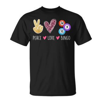 Peace Love Bingo Bingo Lover Gambler Gambling T-Shirt - Monsterry
