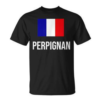 Perpignan France Drapeauilleacances Racines France T-Shirt - Cadeauxyz