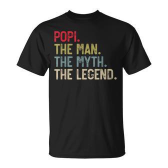 Popi The Man The Myth The Legend Father's Day For Grandpa T-Shirt - Thegiftio UK
