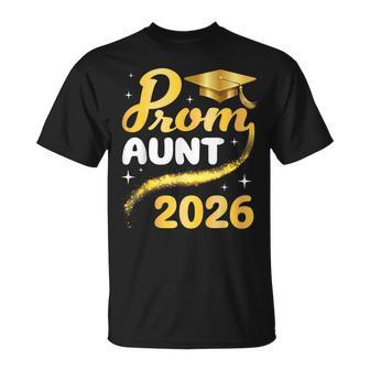 Prom Aunt 2026 Senior Graduation Class Of School Gold Cap T-Shirt - Monsterry