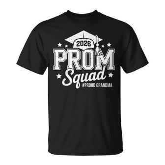 Prom Squad 2026 Proud Grandma Graduate Prom Class Of 2026 T-Shirt | Mazezy