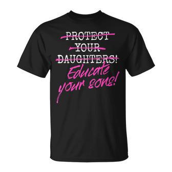 Protect Your Daughters 娘を守るために 息子を教育するために フェミニズムを理解するために Tシャツ - Kawaiitshirt