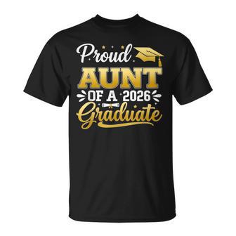 Proud Aunt Of A 2026 Graduate Senior 2026 Grad Family T-Shirt - Thegiftio UK