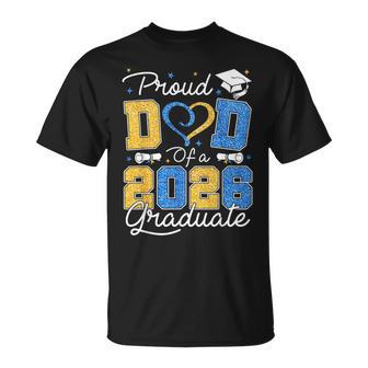 Proud Dad Of A 2026 Graduate Blue & Gold Senior 2026 Grad T-Shirt | Seseable UK