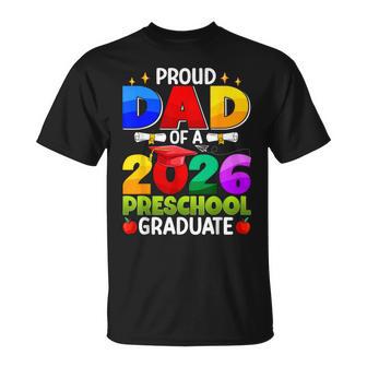 Proud Dad Of A 2026 Preschool Graduate Graduation Class 2026 T-Shirt | Seseable UK