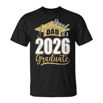 Proud Dad Of A 2026 Senior Class Of 2026 Graduation Men T-Shirt - Thegiftio