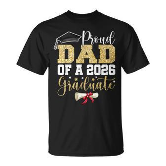 Proud Dad Of A 2026 Senior Graduate Family Graduation 2026 T-Shirt | Seseable UK