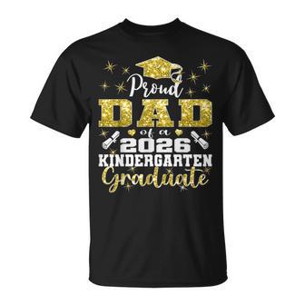 Proud Dad Of Kindergarten Graduate 2026 Graduation Dad T-Shirt | Seseable UK