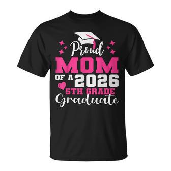 Proud Mom Of 5Th Grade Graduate 2026 Elementary Graduation T-Shirt - Monsterry UK
