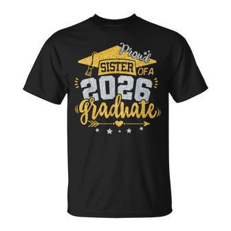 Proud Sister Of A 2026 Graduate Grad Senior Graduation T-Shirt - Thegiftio