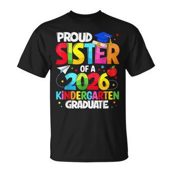 Proud Sister Class Of 2026 Kindergarten Graduate Graduation T-Shirt - Thegiftio UK