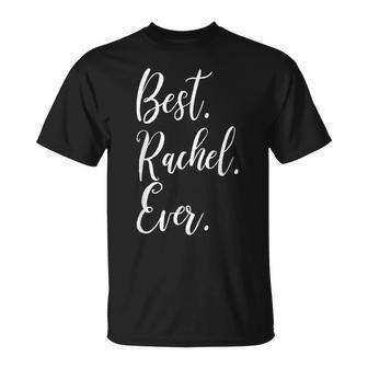 Rachel Ever Chemise Humoristique Personnalisable Avec Prénom T-Shirt - Cadeauxyz