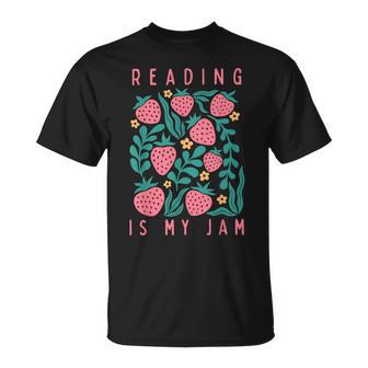 Reading Is My Jam Strawberry Librarian Reader Bookworm T-Shirt - Thegiftio UK