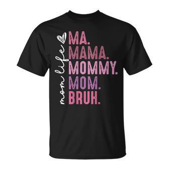 Retro Mama Mommy Mom Bruh Mother's Day On Back T-Shirt - Thegiftio