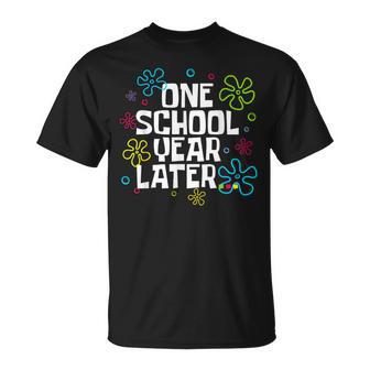 Retro One School Year Later Last Day Of School Teachers Kids T-Shirt | Mazezy