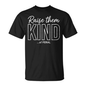 Retro Raise Them Kind Of Feral Mom Life Mother's Day T-Shirt | Seseable UK